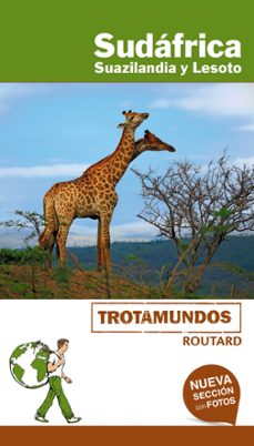 sudafrica, suazilandia y lesoto 2018 ((trotamundos - routard)-philippe gloaguen-9788415501985