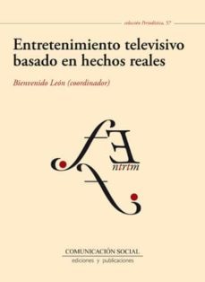 entretenimiento televisivo basado en hechos reales-bienvenido leon-9788415544685