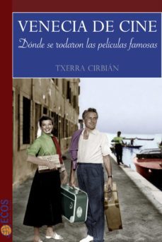 venecia de cine (ebook)-txerra cirbian-9788415563785