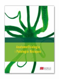 anatomofisiologia y patologia basicas catalan-9788415656685