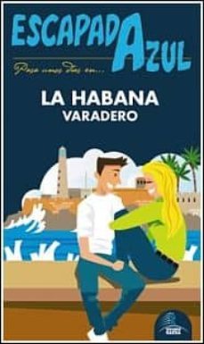 escapada azul la habana 2014-9788415847885