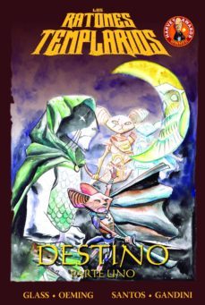 los ratones templarios nº 2: destino-9788415932185
