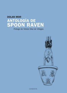 antologia de spoon raven-dolan mor-9788415934585