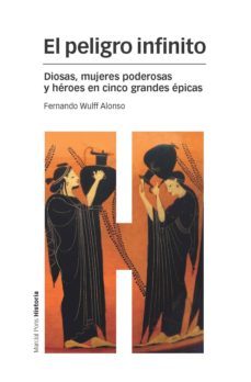 el peligro infinito-fernando wulff alonso-9788415963585