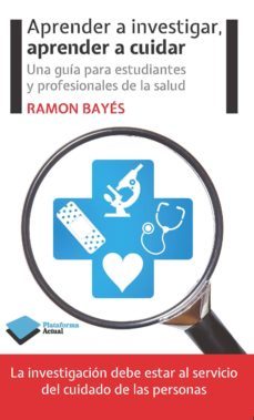 aprender a investigar, aprender a cuidar (ebook)-9788416096985