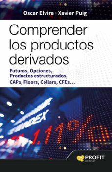 comprender los productos derivados-oscar elvira benito-xavi puig pla-9788416115785