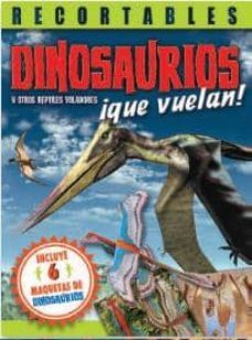 dinosaurios ¡que vuelan!-9788416221585