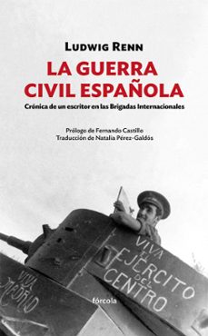 la guerra civil española-ludwig renn-9788416247585