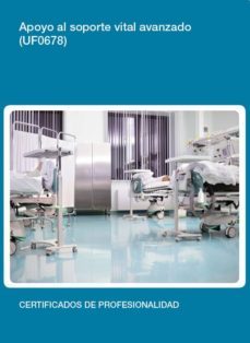 apoyo al soporte vital avanzado (uf0678)-9788416275885