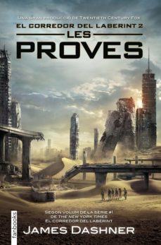 les proves. el corredor del laberint 2 (ebook)-james dashner-9788416297085