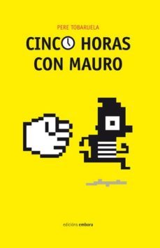 cinco horas con mauro-pere tobaruela-9788416456185