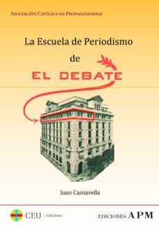 la escuela de periodismo de el debate-9788416477685