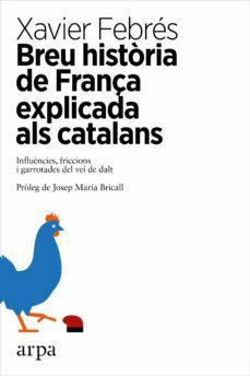 breu historia de frança explicada als catalans-xavier febres-9788416601585