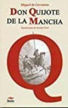 don quijote de la mancha (edicion integra)-miguel de cervantes saavedra-9788416775385