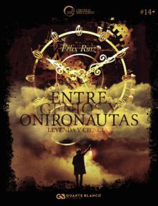 entre genios y onironautas: leyenda y ciencia-9788416808885