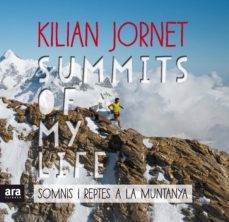 summits of my life (cat): somnis i reptes a la muntanya-9788416915385