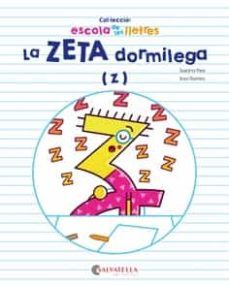 la zeta dormilega (z) (escola de les lletres)-9788417091385
