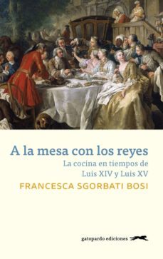 a la mesa con los reyes-francesca sgorbati bosi-9788417109585