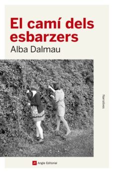el camí dels esbarzers (ebook)-alba dalmau-9788417214685