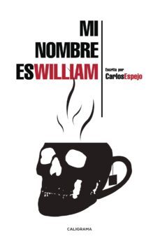 (i.b.d.) mi nombre es william-carlos espejo-9788417234485