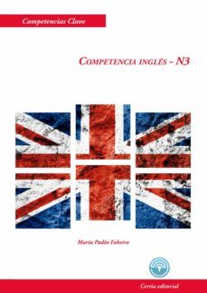 competencia clave: competencia inglés n3-maria padin fabeiro-9788417328085