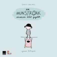 nik munstroak akabatuko ditut zugatik-9788417333485