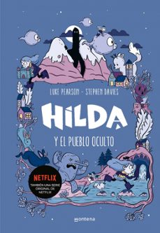 hilda y el pueblo oculto-luke pearson-stephen davies-9788417460785