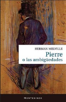 pierre o las ambiguedades-herman melville-9788417700485