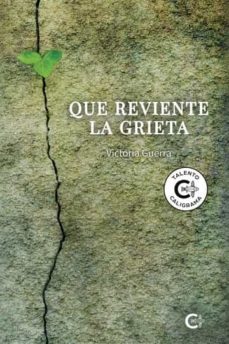 que reviente la grieta-victoria guerra-9788417717285