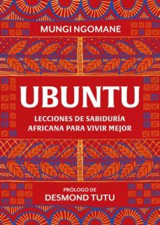 ubuntu. lecciones de sabiduría africana para vivir mejor (ebook)-mungi ngomane-9788417752385