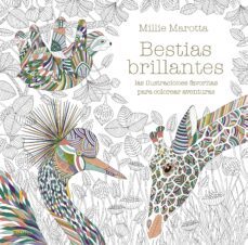 bestias brillantes: las ilustraciones favoritas para colorear aventuras-9788417757885