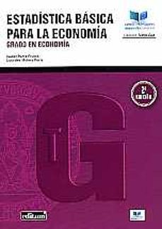 estadistica basica para la economia (2ª ed.)-isabel parra frutos-lourdes molera peris-9788417865085