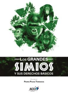 los grandes simios y sus derechos basicos (ebook)-pedro pozas terrados-9788417867485