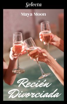 recién divorciada (ebook)-maya moon-9788417931285