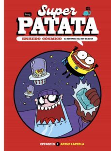 superpatata, enredo cosmico 1-9788418101885