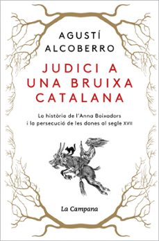 judici a una bruixa catalana-agusti alcoberro-9788418226885