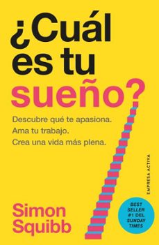 ¿cual es tu sueño?-simon squibb-9788418308185