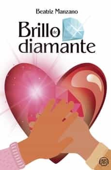 brillo de diamante-beatriz manzano garcia-9788418383885