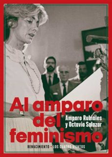 al amparo del feminismo: conversaciones entre amparo rubiales y octavio salazar-9788418387685