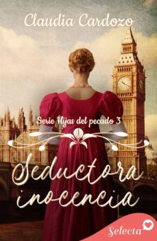 seductora inocencia (hijas del pecado 3) (ebook)-9788418399985