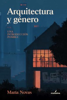 arquitectura y genero (ebook)-maria novas-9788418403385