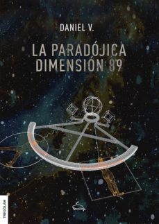la paradójica dimensión 89 (ebook)-9788418411885