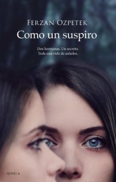 como un suspiro (ebook)-ferzan ozpetek-9788418538285