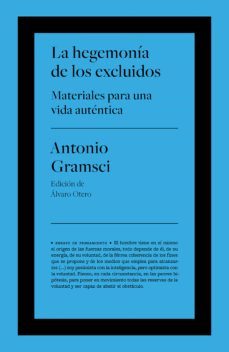 la hegemonia de los excluidos (ebook)-antonio gramsci-9788418546785