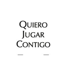 quiero jugar contigo (ebook)-patricia morales-9788418575785