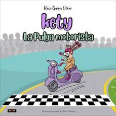 kety la pulga motorista-rosa garcia oliver-9788418611285