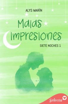 malas impresiones (siete noches 1) (ebook)-alys marin-9788418646485