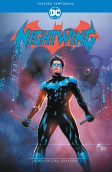 nightwing: tercera temporada - ¿quien es dick grayson?-9788418784385