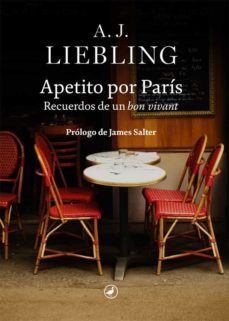 apetito por paris (ebook)-a. j. liebling-9788418800085