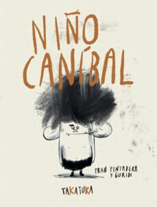 niño canibal-fran pintadera-9788418821585